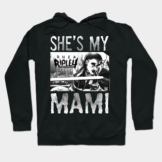 Rhea Ripley She's My Mami Hoodie by Holman